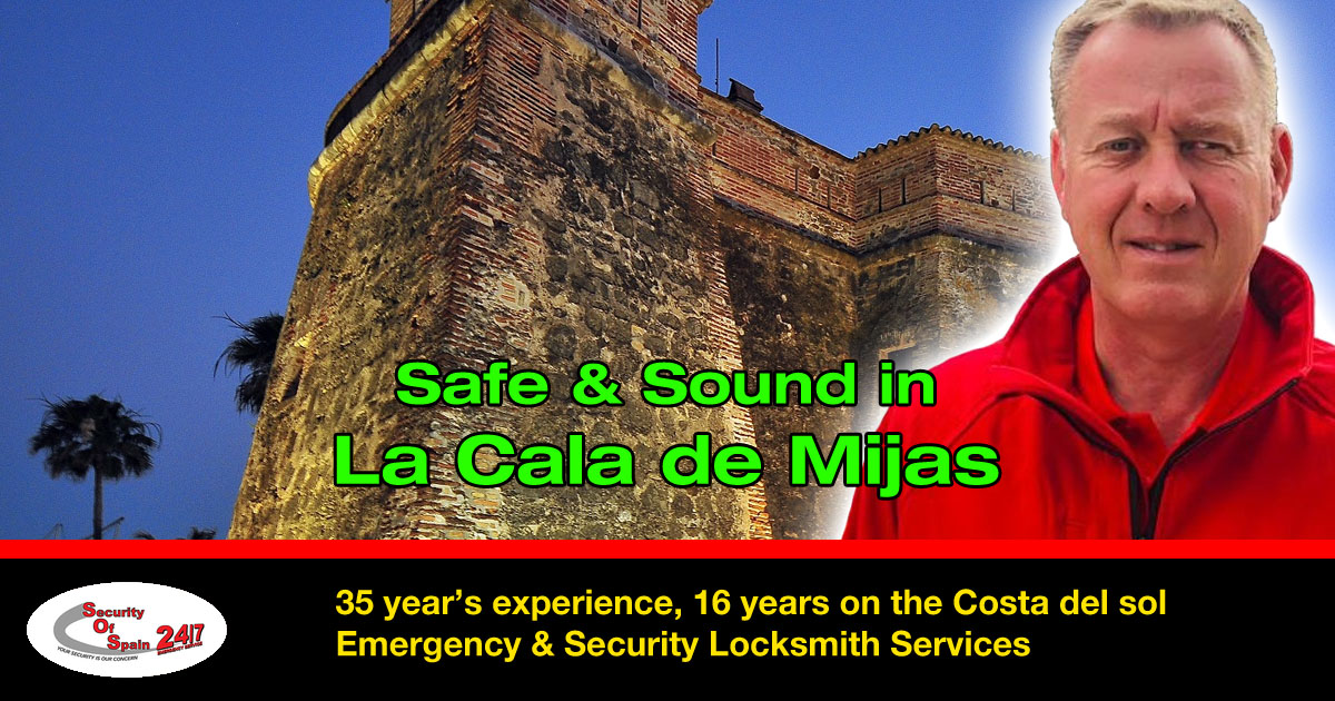 Locksmith La Cala de Mijas - Security of Spain, Home Security and 24hr Emergency Locksmith
