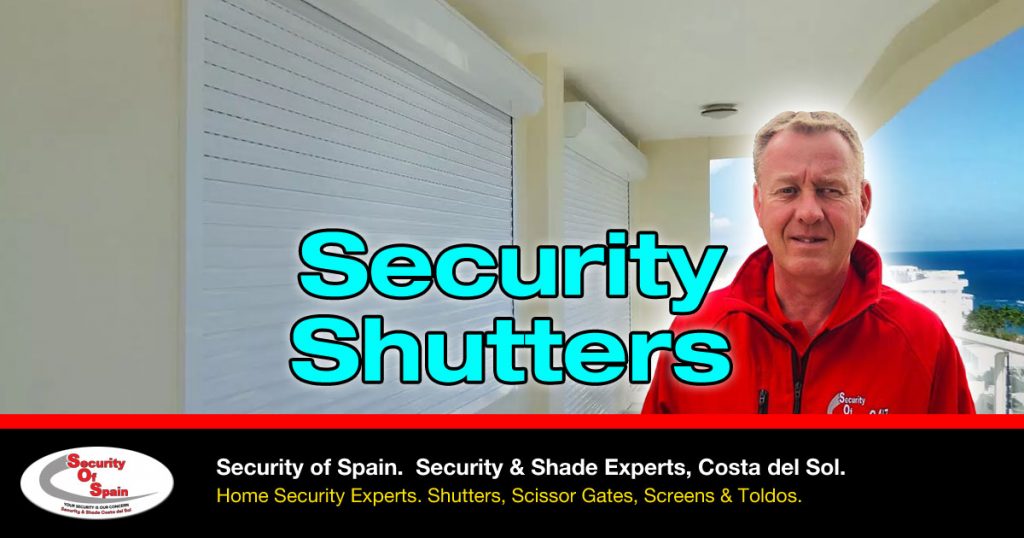 Security Shutters - Electric Security Shutters Offer a high level of security for your home or workplace - Security of Spain